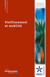 Vieillissement et mobilité