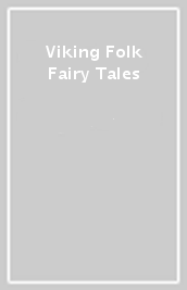 Viking Folk & Fairy Tales