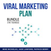 Viral Marketing Plan Bundle, 3 in 1 Bundle