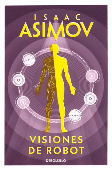 Visiones de robot (Serie de los robots 1) - Isaac Asimov