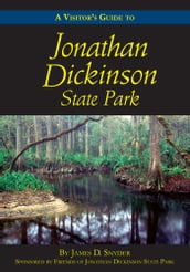 A Visitor s Guide to Jonathan Dickinson State Park