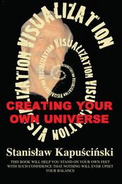 Visualization  Creating Your Own Universe