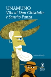 Vita di Don Chisciotte e Sancho Panza