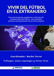 Vivir del Fútbol en el Extranjero