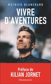 Vivre d aventures