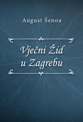 Vjeni Žid u Zagrebu