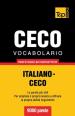 Vocabolario Italiano-Ceco per studio autodidattico - 9000 parole