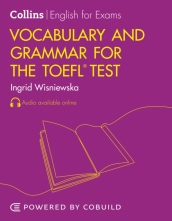 Vocabulary and Grammar for the TOEFL iBT® Test