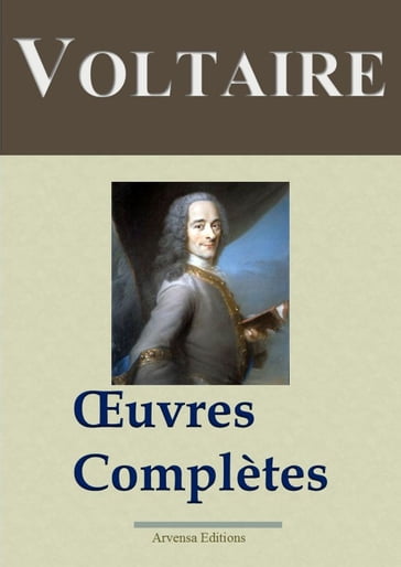 Voltaire : Oeuvres complètes - Voltaire
