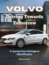 Volvo: Driving Towards Tomorrow