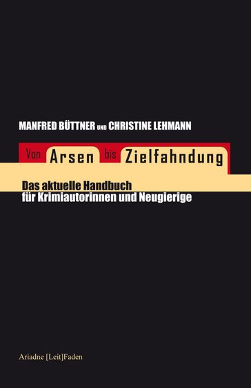 Von Arsen bis Zielfahndung - Christine Lehmann - Manfred Buttner