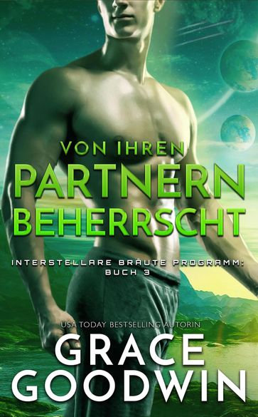 Von ihren Partnern beherrscht - Grace Goodwin