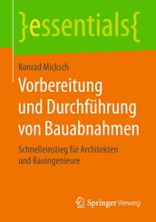 Vorbereitung und Durchführung von Bauabnahmen