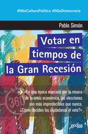 Votar en tiempos de la Gran Recesión