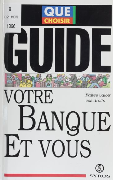 Votre banque et vous - Union fédérale des consommateurs