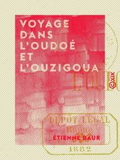 Voyage dans l Oudoé et l Ouzigoua