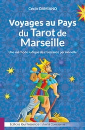 Voyages au Pays du Tarot de Marseille