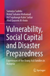 Vulnerability, Social Capital and Disaster Preparedness