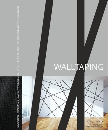 WALLTAPING - Ute Soelch