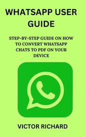 WHATSAPP USER GUIDE