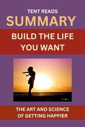 WORKBOOK: BUILD THE LIFE YOU WANT