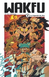 Wakfu Manga - Tome 2 - La Légende de Jiva