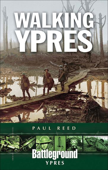 Walking Ypres - Paul Reed