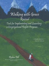 Walking with Grace Revised