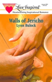 Walls of Jericho (Mills & Boon Love Inspired)