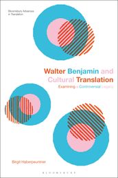 Walter Benjamin and Cultural Translation