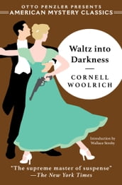 Waltz into Darkness