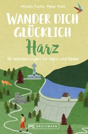 Wander dich glücklich  Harz