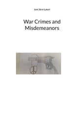 War Crimes and Misdemeanors