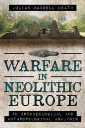 Warfare in Neolithic Europe