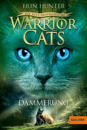 Warrior Cats - Die neue Prophezeiung. Dämmerung