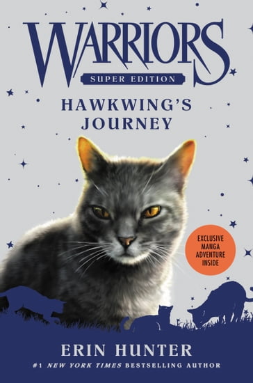 Warriors Super Edition: Hawkwing's Journey - Erin Hunter