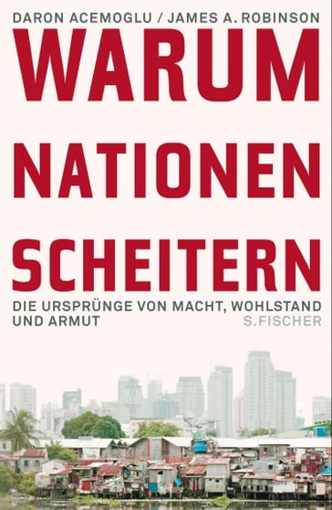 Warum Nationen scheitern - Daron Acemoglu - James A. Robinson