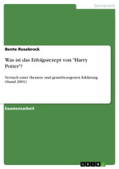 Was ist das Erfolgsrezept von  Harry Potter ?