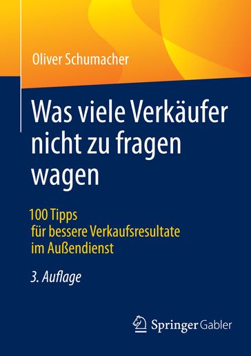 Was viele Verkäufer nicht zu fragen wagen - Oliver Schumacher