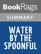 Water by the Spoonful by Quiara Alegría Hudes Summary & Study Guide