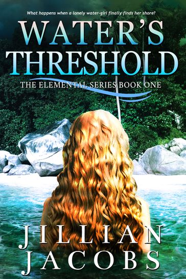 Water's Threshold - Jillian Jacobs