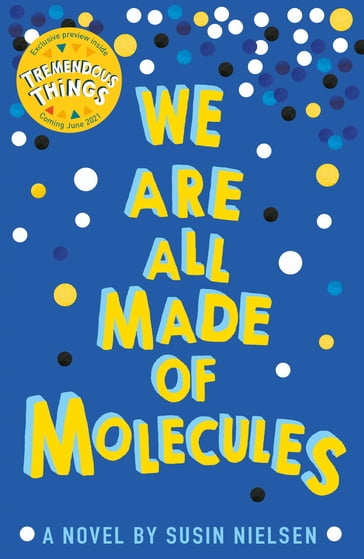 We Are All Made of Molecules - Susin Nielsen