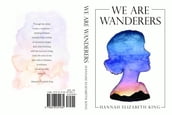 We Are Wanderers