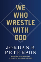 We Who Wrestle with God