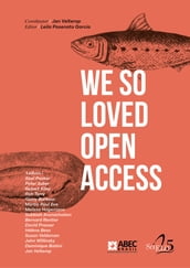 We so loved Open Access