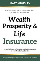 Wealth, Prosperity & Life Insurance