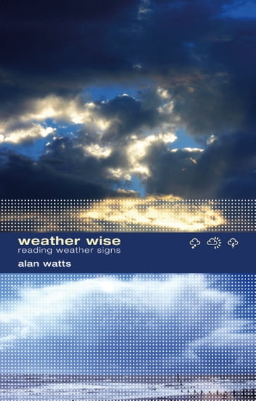 Weather Wise - Alan Watts