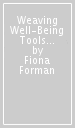 Weaving Well-Being Tools of Resilience Pupil Book