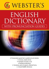 Webster s American English Dictionary (with pronunciation guides)