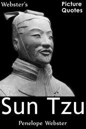 Webster s Sun Tzu Picture Quotes
